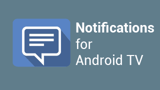 Notifications for Android TV