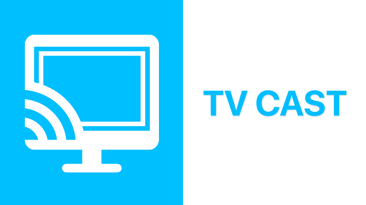 TV Cast (Chromecast)