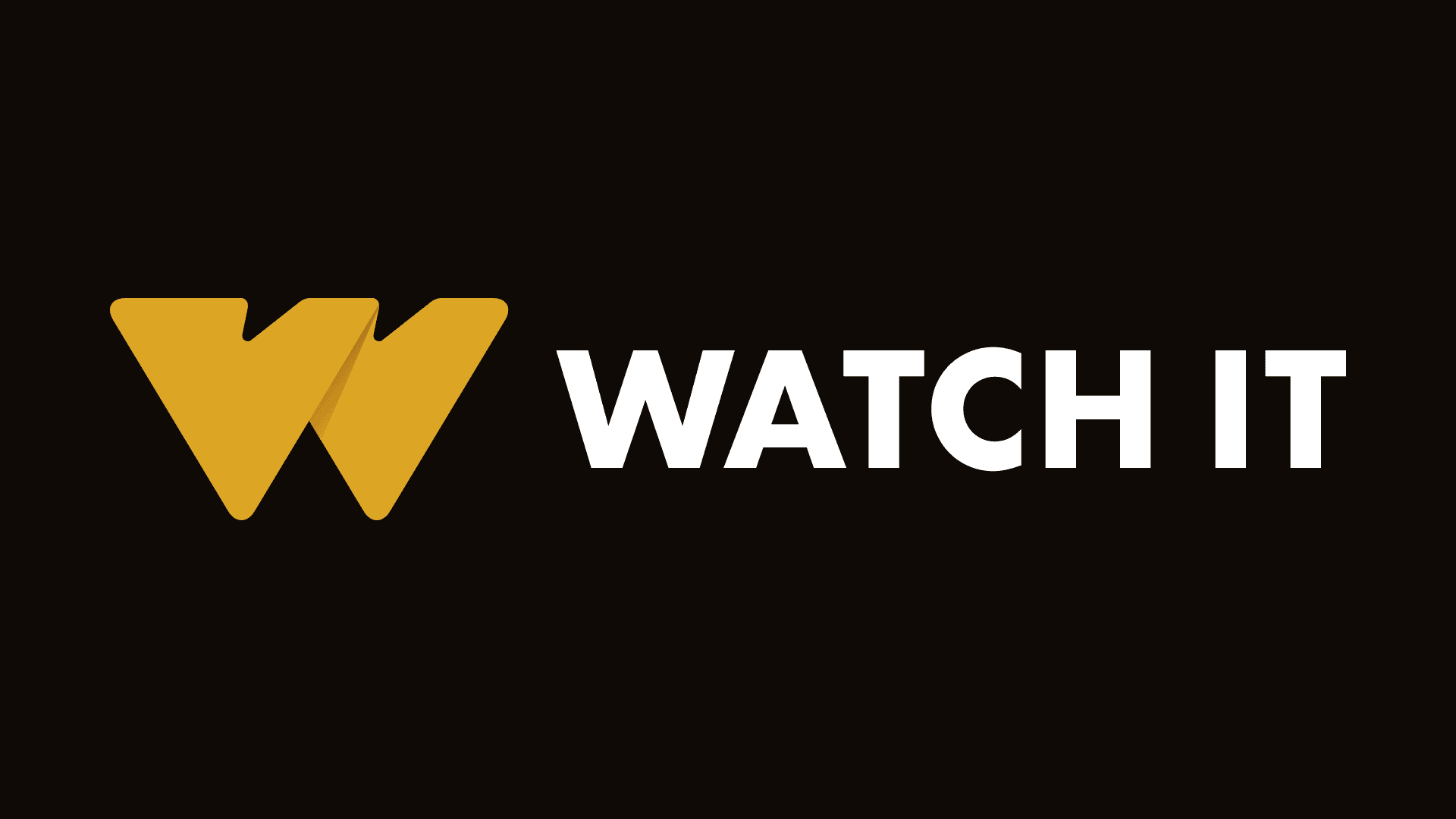 WATCH iT!