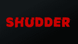 Shudder: Horror & Thrillers
